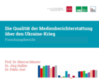 Medienberichterstattung über den Ukraine-Krieg
