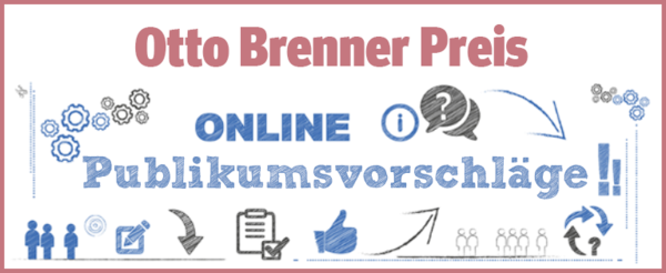 Publikumsvorschläge Otto Brenner Preis 2024