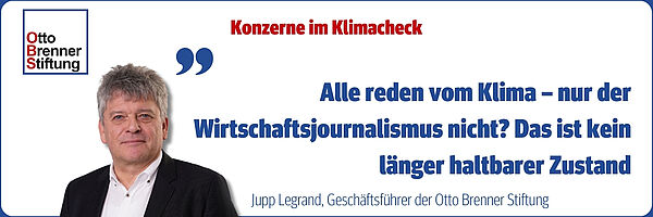 Zitat zum Wirtschaftsjournalismus von OBS-Geschäftsführer Jupp Legrand