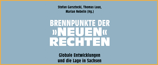 Brennpunkt Neue Rechte