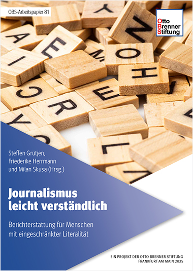 Studie: Journalismus leicht verständlich - Berichterstattung für Menschen mit eingeschränkter Literalität